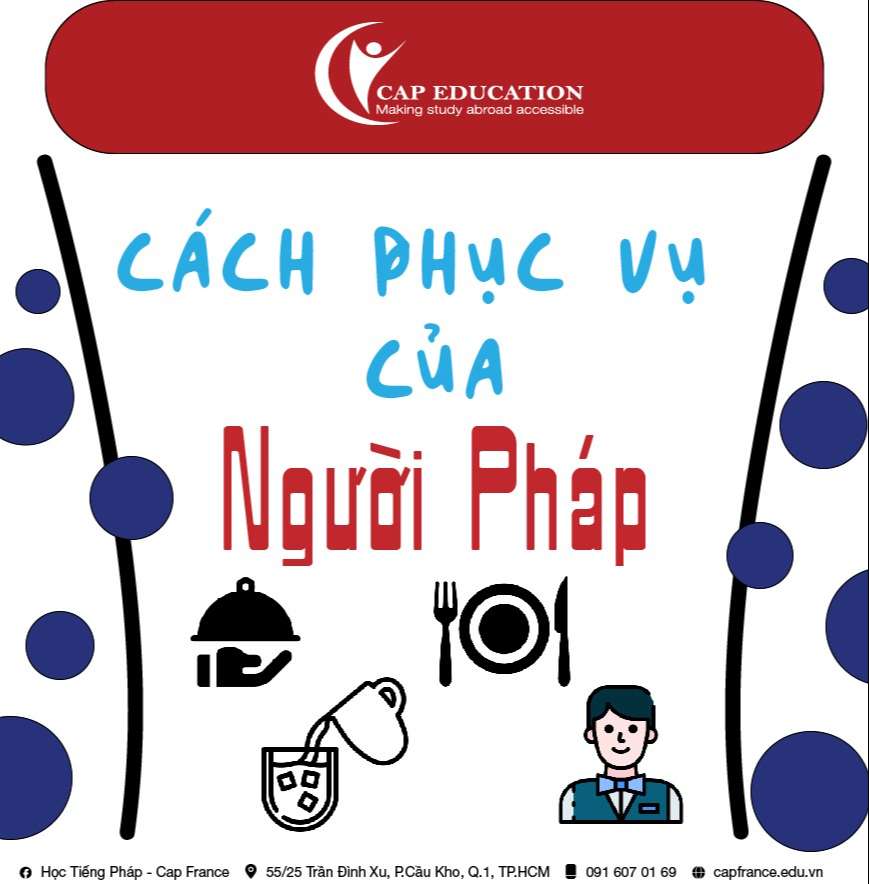 Hình ảnh minh họa Cách Phục Vụ Của Người Pháp